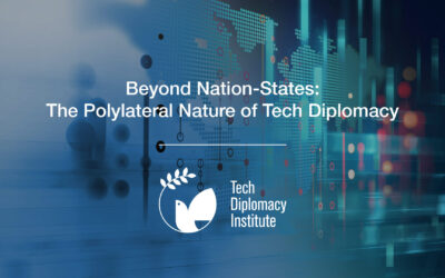 Beyond Nation-States: The Polylateral Nature of Tech Diplomacy